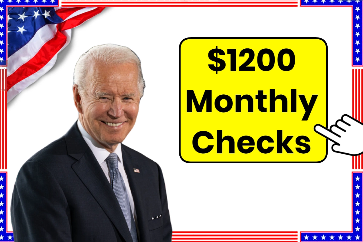 $1200 Monthly Checks